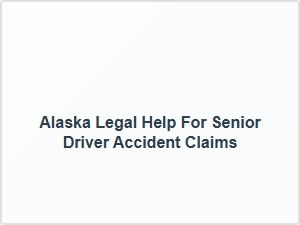 Alaska Senior Driver Accident Claim Guide